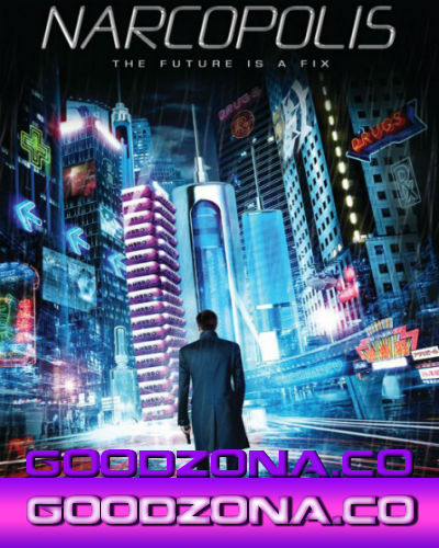 Наркополис (2014)