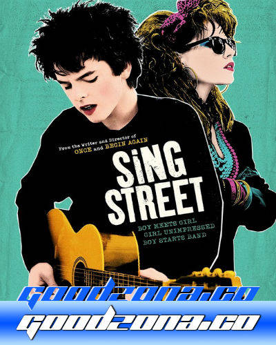 Синг Стрит (2016)