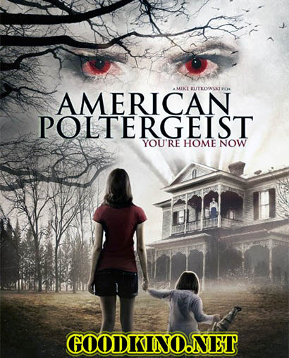 Американский призрак / American Poltergeist (2015)