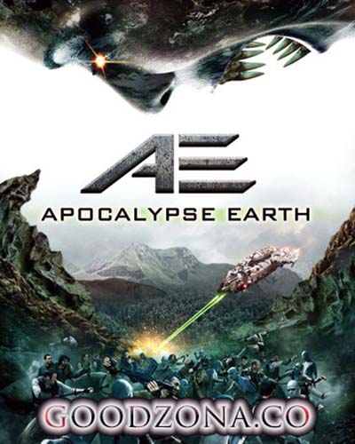 Земной апокалипсис / AE: Apocalypse Earth