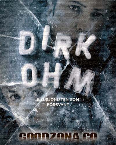 Исчезающий иллюзионист / Dirk Ohm - Illusjonisten som forsvant