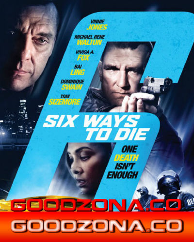 6 способов умереть (2015)